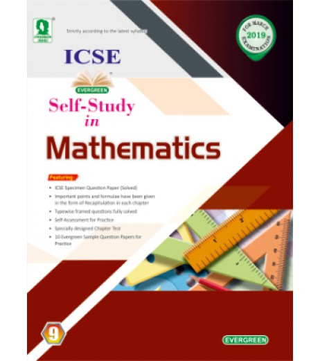 Evergreen ICSE Self- Study in Mathematics  Class 9 ICSE Class 9 - SchoolChamp.net